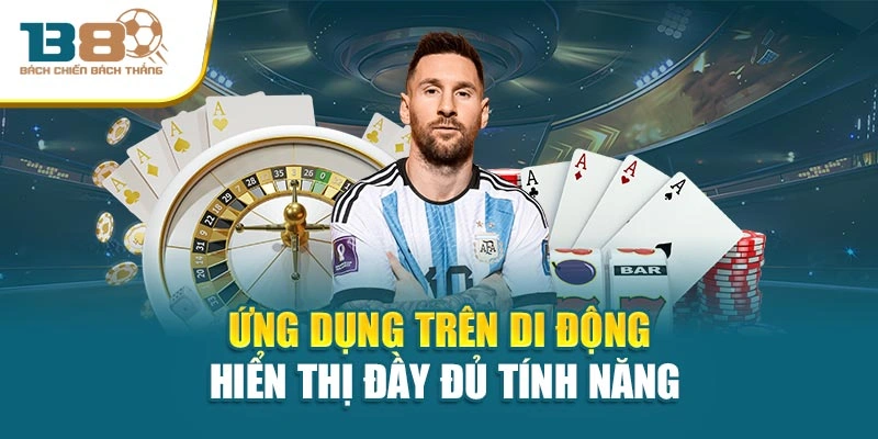 Ứng dụng trên di động hiển thị đầy đủ tính năng